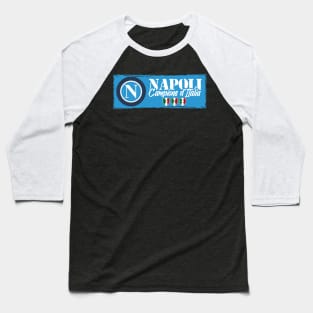 Napoli champion of Italy Baseball T-Shirt